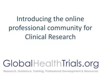 Introducing the online professional community for Clinical Research