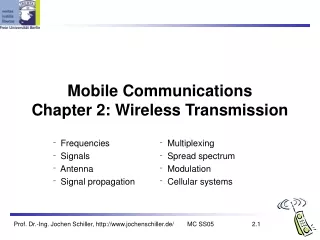 Mobile Communications Chapter 2: Wireless Transmission