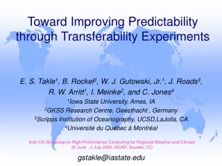 Toward Improving Predictability through Transferability Experiments