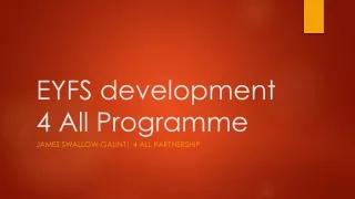 EYFS development 4 All Programme