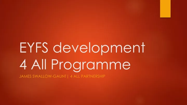 eyfs development 4 all programme