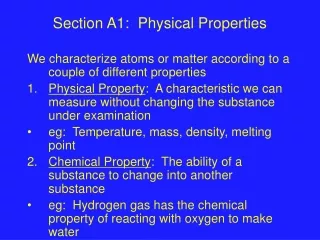 Section A1:  Physical Properties