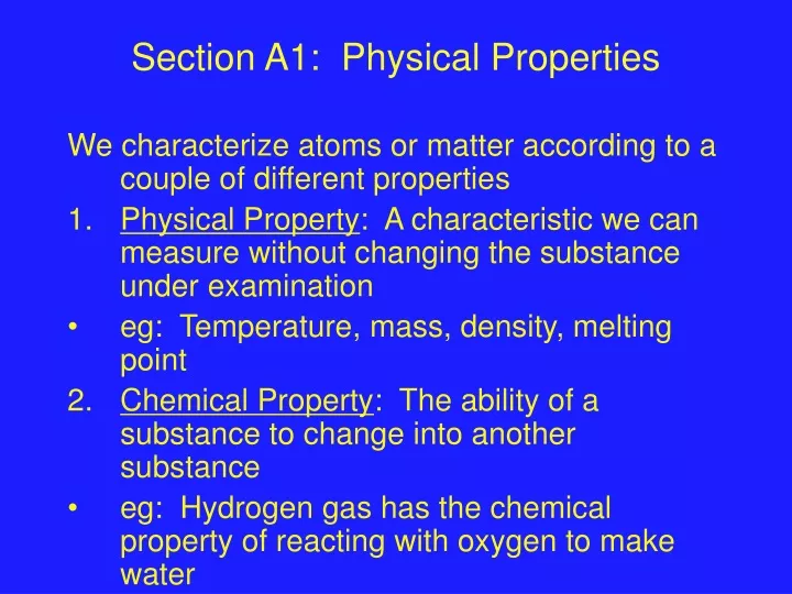 section a1 physical properties
