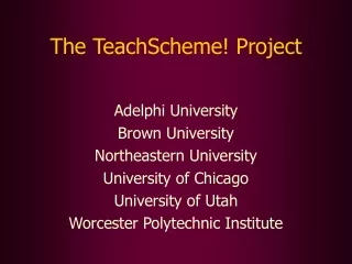 The TeachScheme! Project