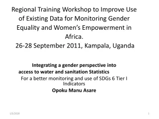 Integrating a gender perspective into  access to water and sanitation  Statistics