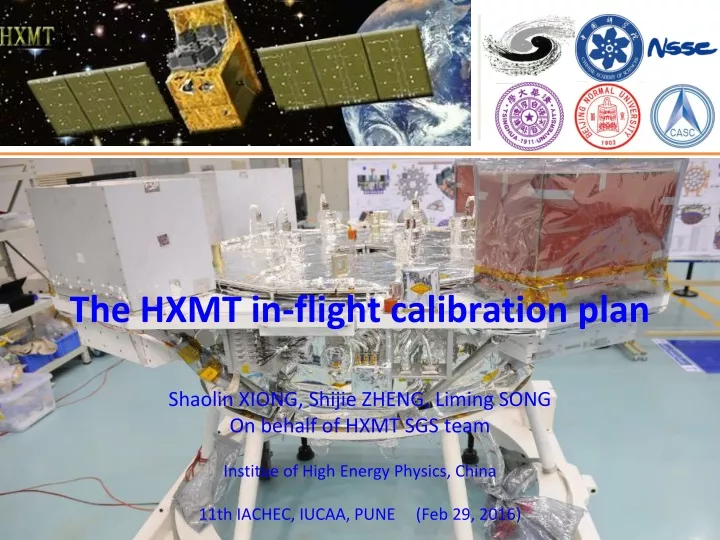 the hxmt in flight calibration plan shaolin xiong