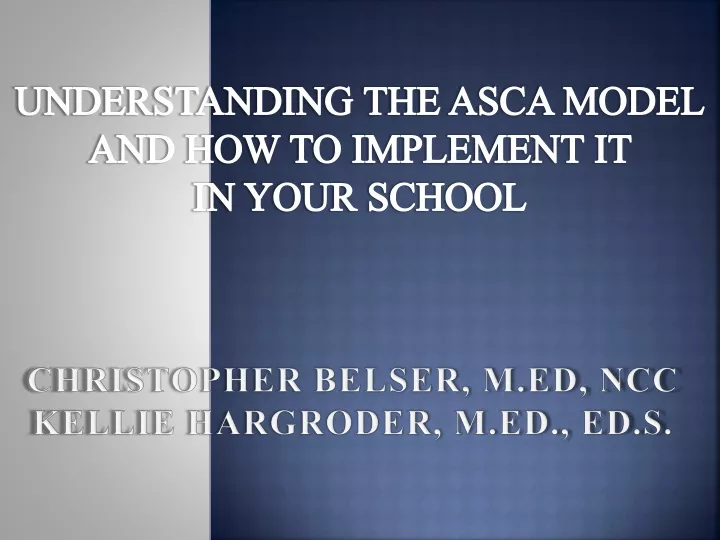 understanding the asca model and how to implement