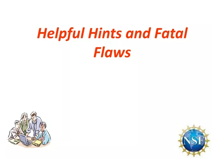 helpful hints and fatal flaws