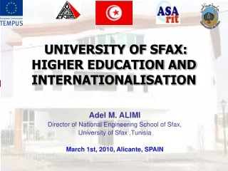 UNIVERSITY OF SFAX: HIGHER EDUCATION AND INTERNATIONALISATION