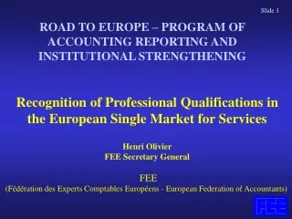 FEE (Fédération des Experts Comptables Européens - European Federation of Accountants)