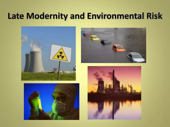 late modernity and environmental risk