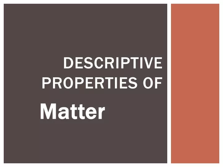 descriptive properties of
