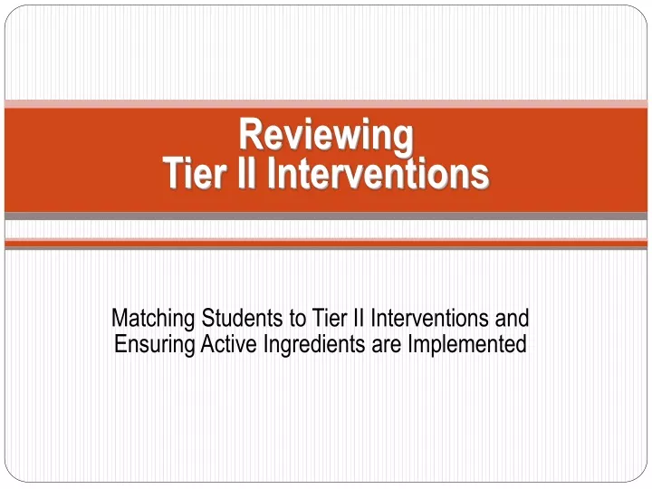 reviewing tier ii interventions
