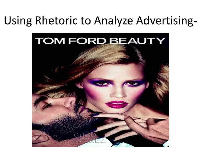 using rhetoric to analyze advertising