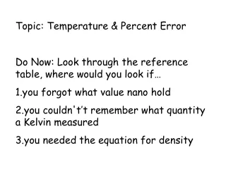 Topic: Temperature &amp; Percent Error