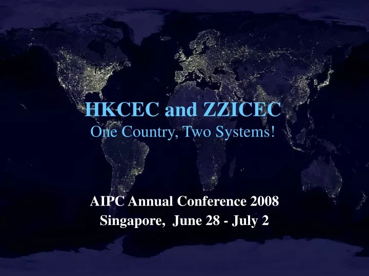 hkcec and zzicec one country two systems