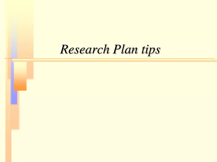 research plan tips