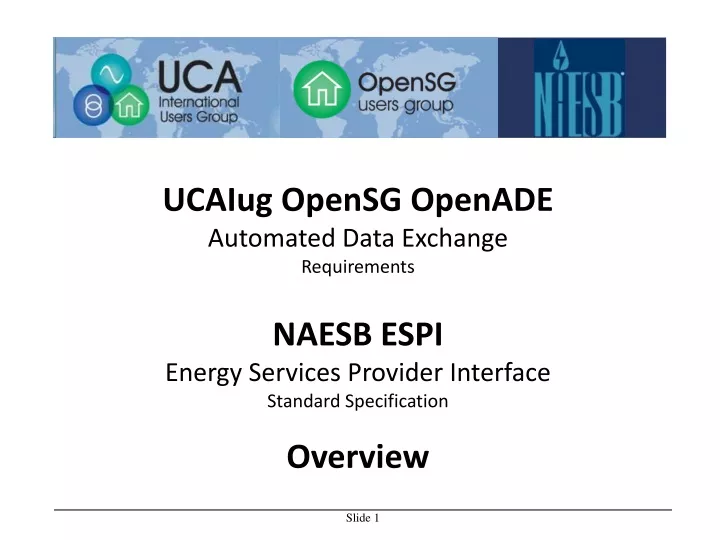 ucaiug opensg openade automated data exchange