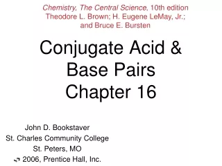 Conjugate Acid &amp; Base Pairs Chapter 16
