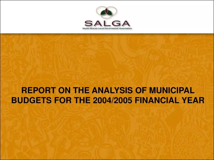 report on the analysis of municipal budgets for the 2004 2005 financial year