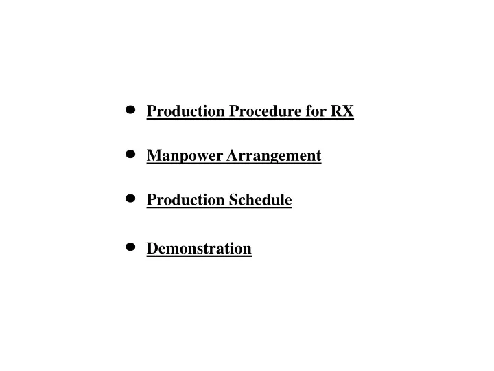 production procedure for rx