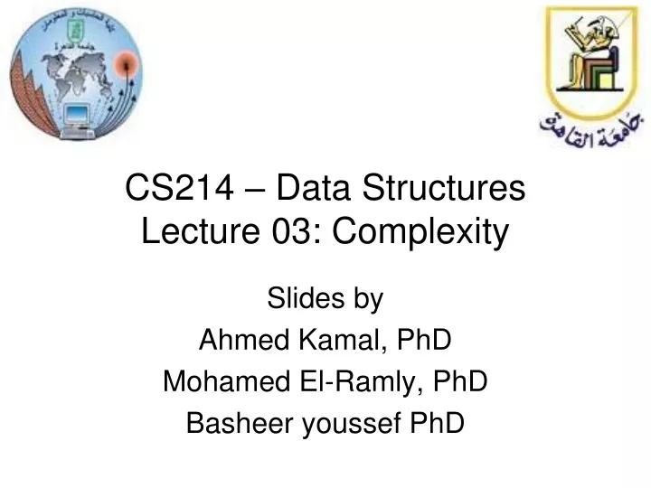 cs214 data structures lecture 03 complexity