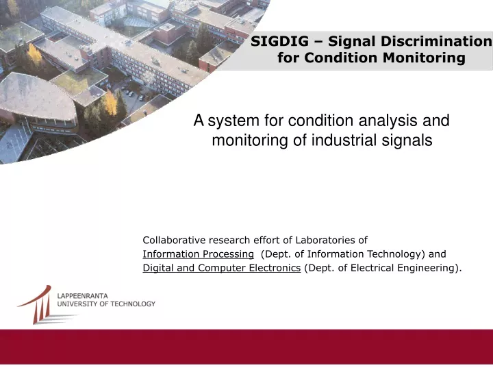 sigdig signal discrimination for condition monitoring