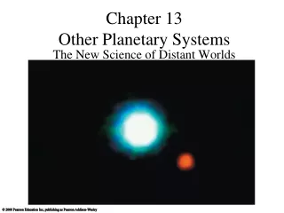 Chapter 13 Other Planetary Systems