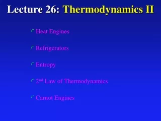 Lecture 26: Thermodynamics II