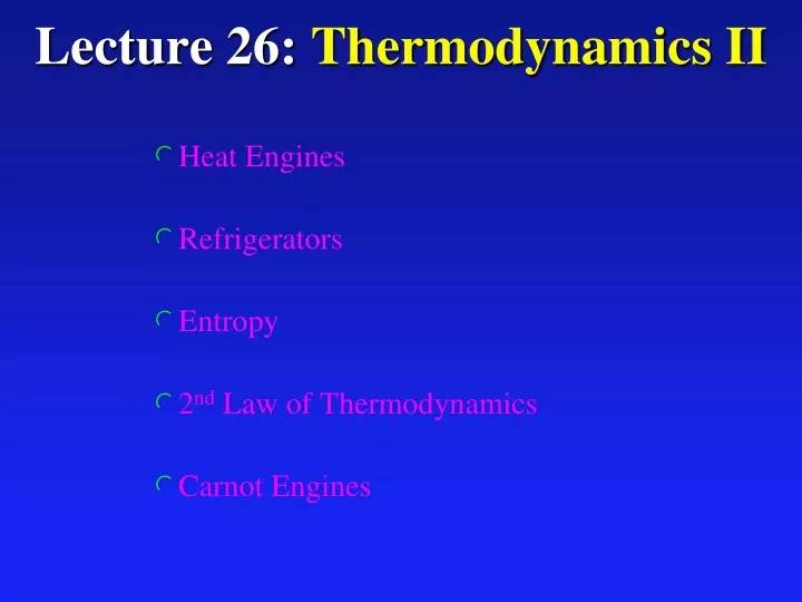 lecture 26 thermodynamics ii