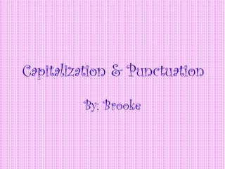 Capitalization &amp; Punctuation