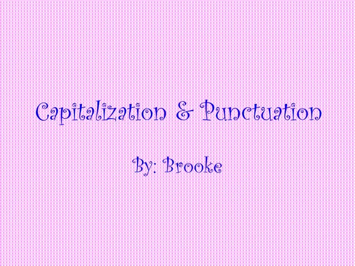 capitalization punctuation