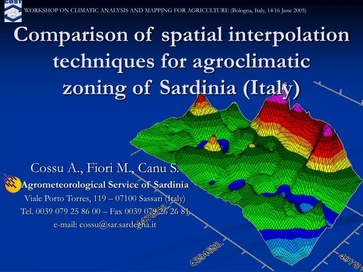 comparison of spatial interpolation techniques for agroclimatic zoning of sardinia italy