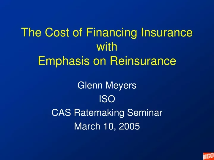 the cost of financing insurance with emphasis on reinsurance
