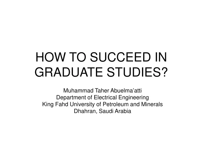 how to succeed in graduate studies