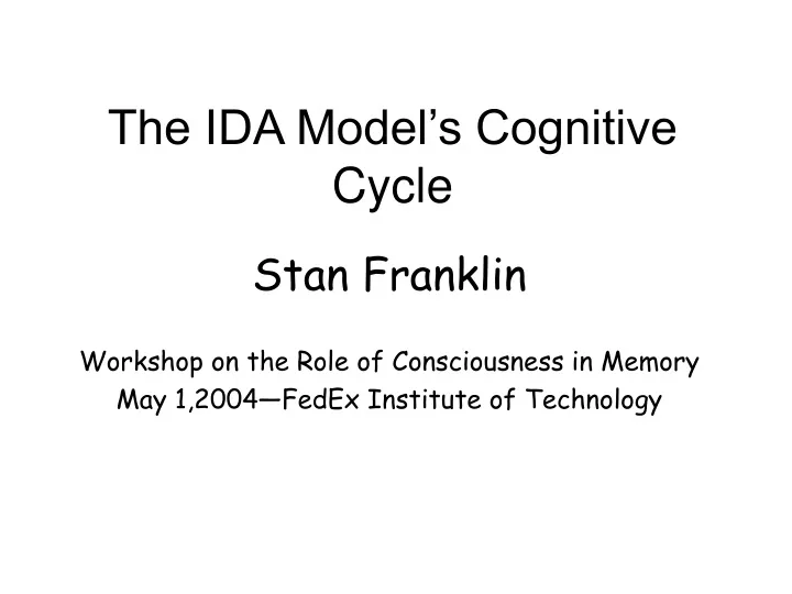 the ida model s cognitive cycle