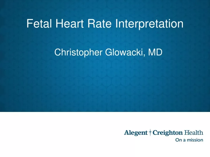 fetal heart rate interpretation