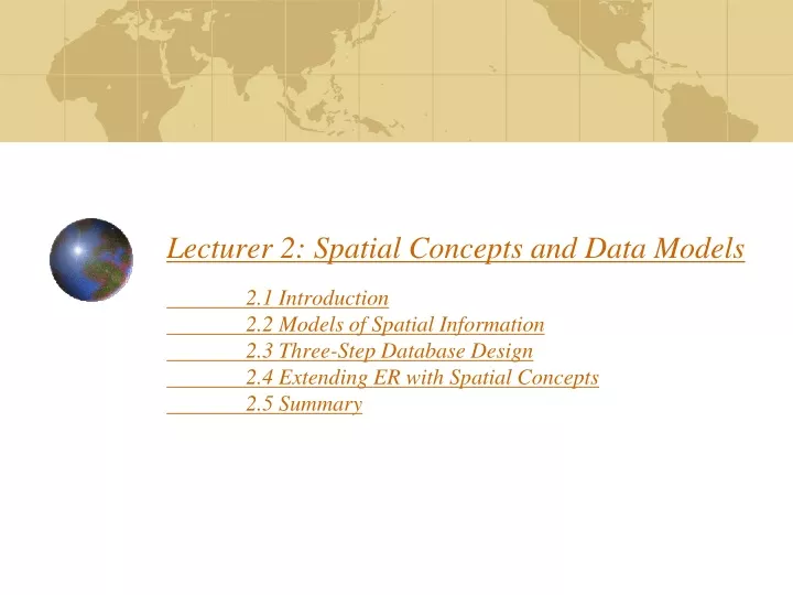 lecturer 2 spatial concepts and data models