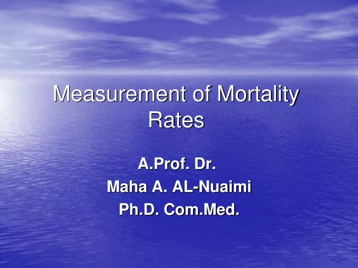 measurement of mortality rates