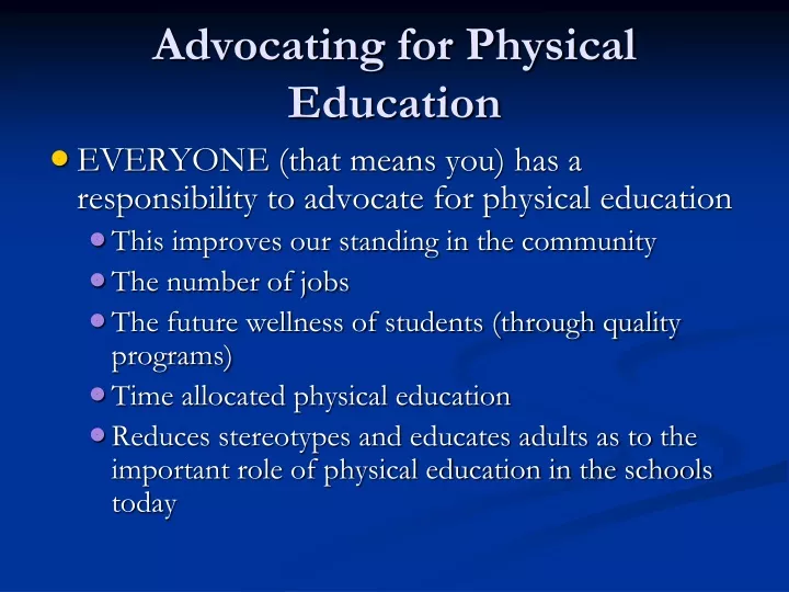 advocating for physical education