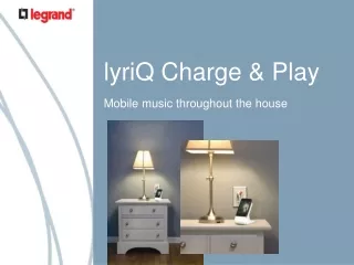 lyriQ Charge &amp; Play
