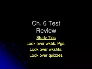 Ch.  6  Test  Review