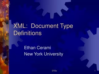 XML:  Document Type Definitions