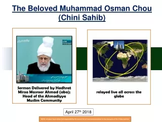 The Beloved Muhammad Osman Chou (Chini Sahib)