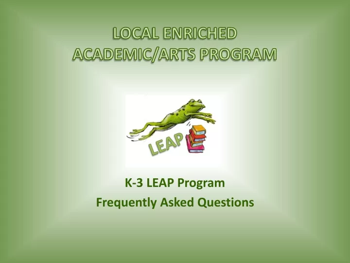k 3 leap program frequently asked questions