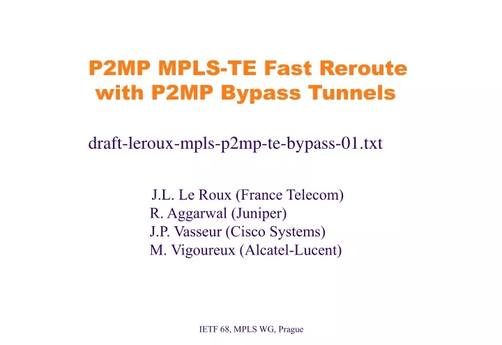p2mp mpls te fast reroute with p2mp bypass