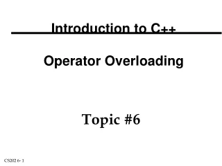 Introduction to C++  Operator Overloading