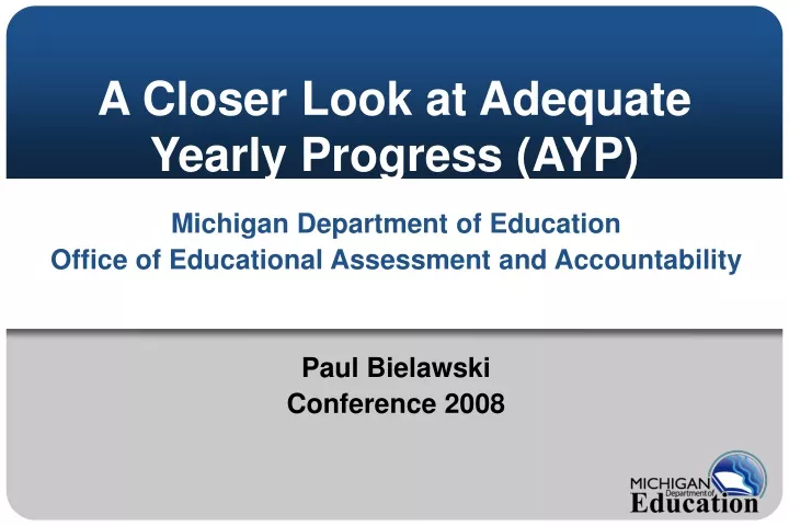 a closer look at adequate yearly progress ayp