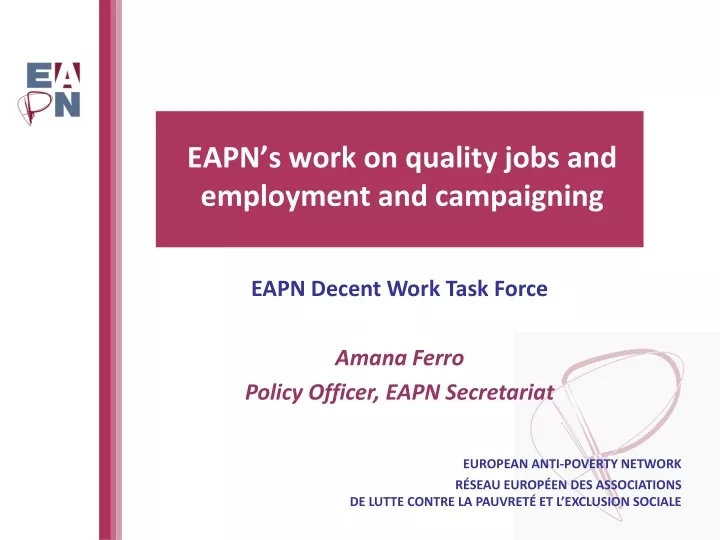 eapn s work on quality jobs and employment and campaigning