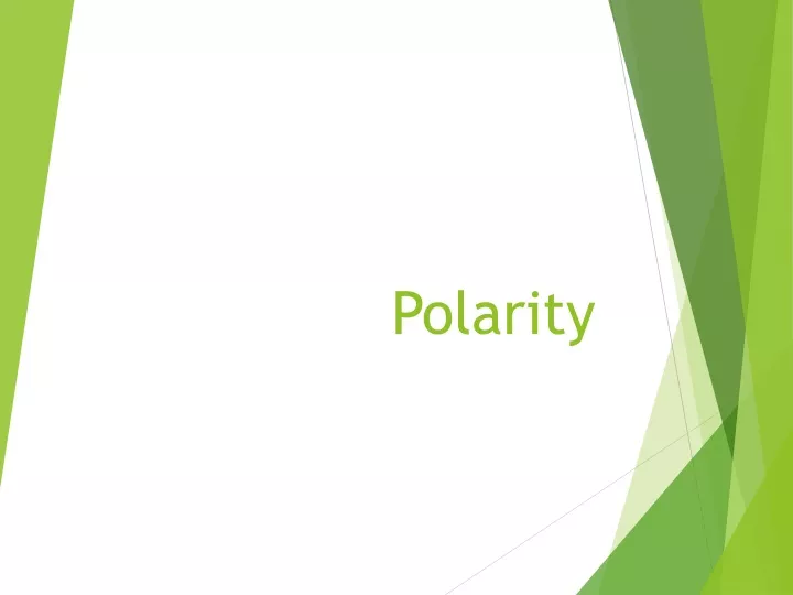 polarity
